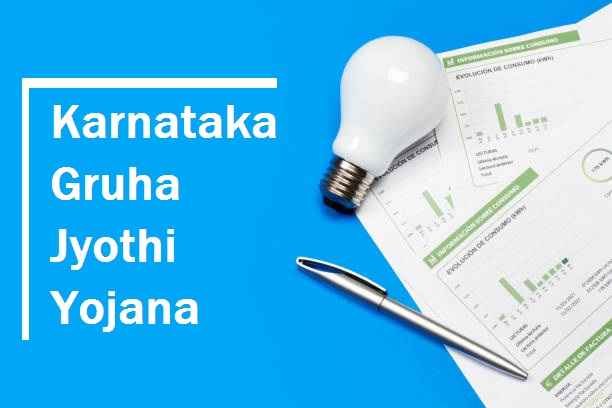 Karnataka Gruha Jyothi Yojana: Apply Online & Eligibility