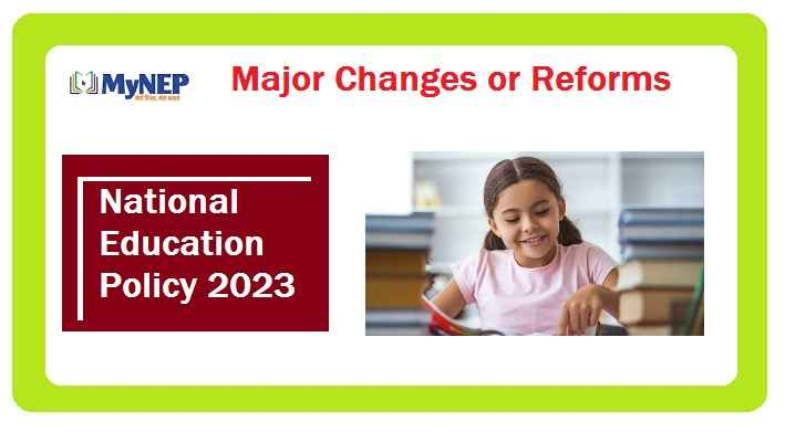 National Education Policy (NEP): What Is New Education Policy