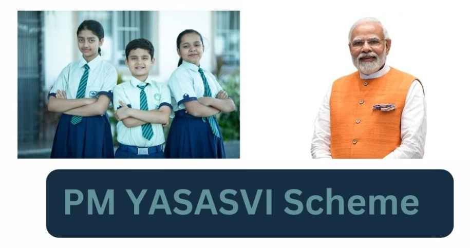 PM YASASVI Scheme: Online Registration & Application Form