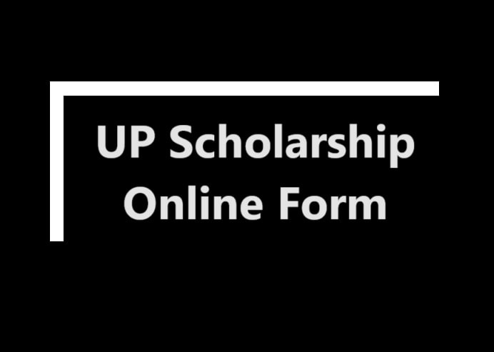 Up Scholarship Online Form 2024 Apply Online Form And Last Date 0699