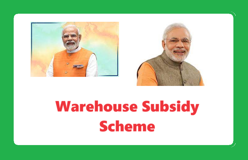 warehouse-subsidy-scheme-2024-apply-online-last-date